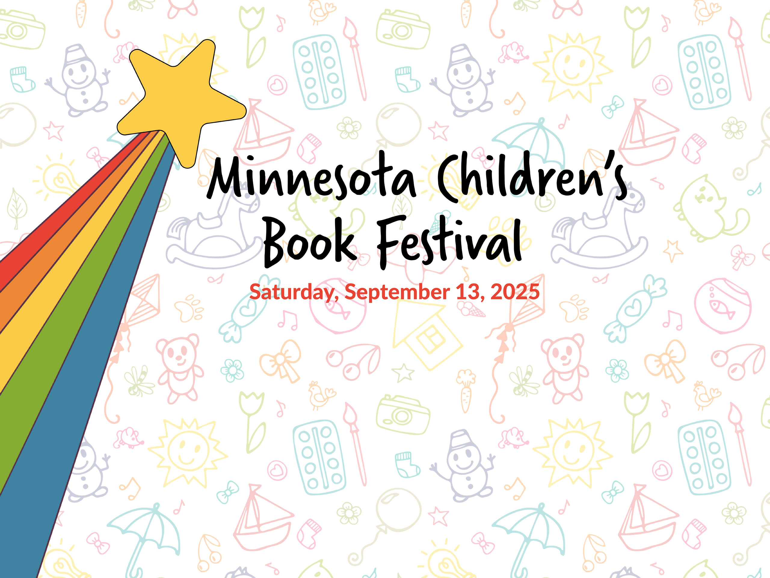 Minnesota Children's Book Festival Saturday, September 13, 2025